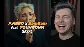 HIT THE GAS FHERO x BamBam Ft YOUNGOHM  Skrrt Official MV Reaction [upl. by Ahseuqram]