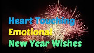 Heart Touching Emotional New Year Wishes [upl. by Livvi]