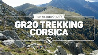 De GR20 trekking Corsica  SNP Natuurreizen [upl. by Consalve715]