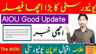 AIOU University Big Decision  AIOU Good Update  AIOU Good News  AIOU Admissions  The AIOU [upl. by Devin]