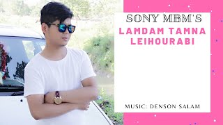 Lamdam Tamna  Sony MBM Ft Priyanka Rk [upl. by Hamnet]