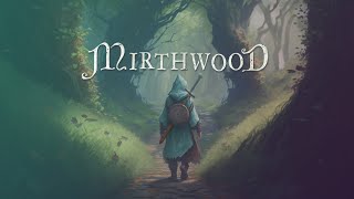 Mirthwood Part 10  Gameplay No Commentary [upl. by Tri]