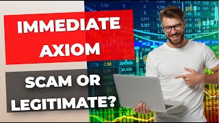 Immediate Axiom Review 2024  What Are the 🤔 Opinions on This Automatic Trading Platform 💸 [upl. by Camarata]