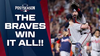 BRAVES WIN THE WORLD SERIES Atlantas incredible postseason run ends with a CHAMPIONSHIP [upl. by Pulling]