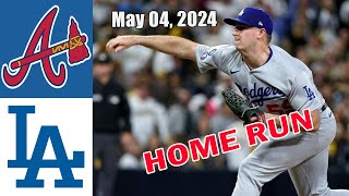 Atlanta braves vs Los Angeles Dodgers 050424 GAME HIGHLIGHTS  MLB Season 2024  MLB Highlights [upl. by Dreda676]