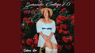 Soñando Contigo 20 [upl. by Sitnalta855]