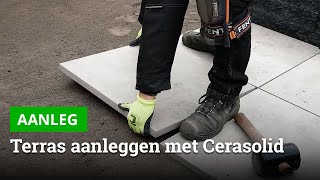 Cerasolid keramische terrastegels aanleggen  Bestratingswebnl [upl. by Lundeen64]