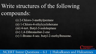 Write structures of the following compounds 2Chloro3methylpentane 1Chloro4ethylcyclohexane [upl. by Nolak824]