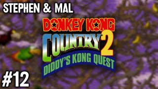 Stephen amp Mal Donkey Kong Country 2 12 [upl. by Ecneps]