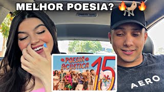 REACT 🔥 Poesia Acústica 15  Mc Poze Luiz Lins MC Hariel Azzy JayA Oruam MC CabelinhoChefin [upl. by Asiela]