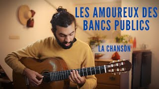 Les amoureux des bancs publics chanson complète [upl. by Yasmar]