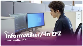 Die Lehre als Informatikerin EFZ  Trumpf Schweiz AG  Lehrstellenvideo  Yousty [upl. by Drahser]