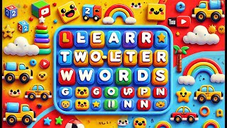 Fun and Easy TwoLetter Words for Toddlers  Learn to Read with Simple Words [upl. by Tansy]