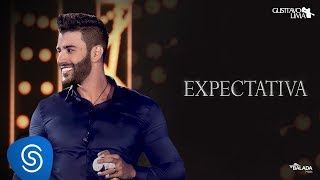 Gusttavo Lima  Expectativa  DVD O Embaixador Ao Vivo [upl. by Ahmed599]