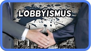 Die Macht des Lobbyismus [upl. by Aneeg]