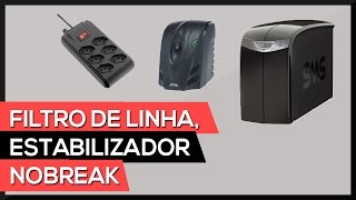 Filtro de linha estabilizador e nobreak atualização [upl. by Wilie859]