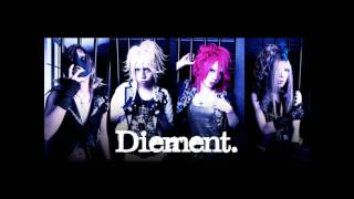 Diement  白日の夢 [upl. by Yam]