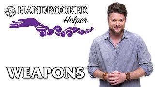 Handbooker Helper Weapons 101 [upl. by Weston]