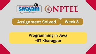 Programming In Java Week 8  NPTEL ANSWERS  My Swayam  IIT Kharagpur nptel nptel2024 myswayam [upl. by Sturges]