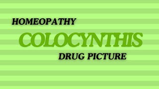 COLOCYNTHIS  COLOCYNTH  DRUG PICTURE  MATERIA MEDICA  BHMS  MM  REMEDY  EXPLAINED [upl. by Flori243]