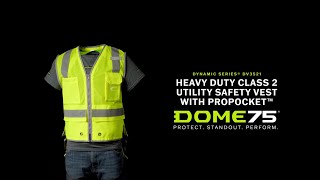 DOME75 Dynamic Series DV3521 Class 2 Utility Safety Vest with ProPocket™ [upl. by Aihsein177]