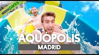 Emoción en Aquópolis Madrid  Villanueva de la Cañada [upl. by Ttelracs]