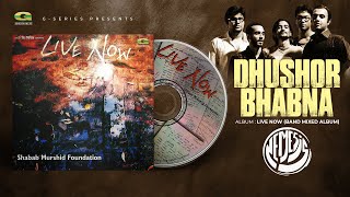 Dhushor Bhabona  ধূসর ভাবনা  Nemesis  Live Now  Original Track  G Series World Music [upl. by Richmound]