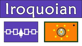 IROQUOIAN LANGUAGES [upl. by Kcirevam]