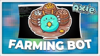 AXIE INFINITY FARMING BOT  AUTO BATTLES amp AUTO FARM  EARN 250 USD PER DAY  UPDATE [upl. by Ferino]