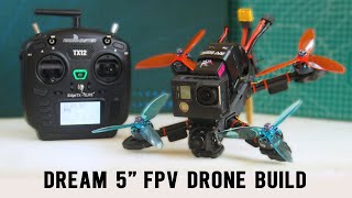 Building the Ultimate 5inch FPV Freestyle Drone [upl. by Atikin915]