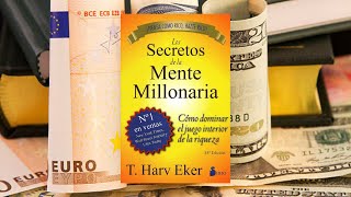 Los secretos de la mente millonaria T Harv Eker Audiolibro [upl. by Dre]