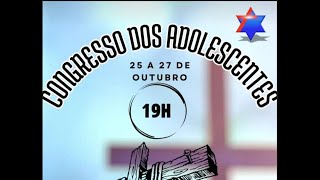 Congresso de Adolescentes 2°dia  26102024 [upl. by Aileda]