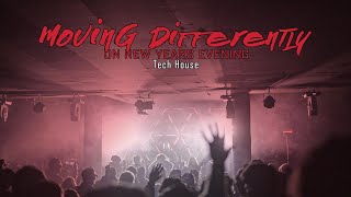 Moving Differently on New Years Eve  90Psi  Tech House [upl. by Parks528]