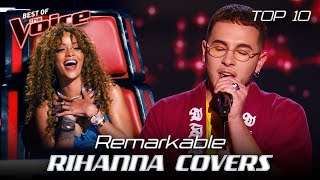 Ravishing RIHANNA Covers in the Blind Auditions of The Voice  Top 10 [upl. by Pearla]