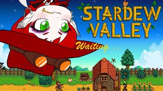 The Creature is back to playing Stardew Valley [upl. by Stempien]