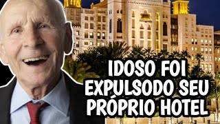 IDOSO FOI EXPULSO DO SEU PRÓPRIO HOTEL OS FUNCIONÁRIOS NÃO SABIAM QUE ELE ERA O DONO [upl. by Lonergan]