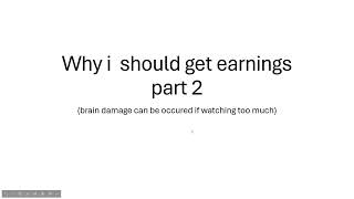 Why i should get earnings part 2 [upl. by Vivian]