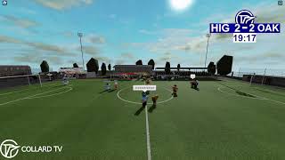 Highfield VS Oakford  Collard tv BFL [upl. by Nauaj535]