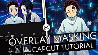 EASY OVERLAY MASKING 🍃  OVERLAY BEHIND CHARACTER IN CAPCUT  CAPCUT AMV TUTORIAL [upl. by Eelitan260]