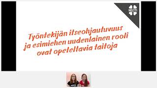 Heltti Akatemia webinaarit  Osa 2 Vaihda valkuksi  Valmentavan esimiestyön hyödyt [upl. by Robenia]