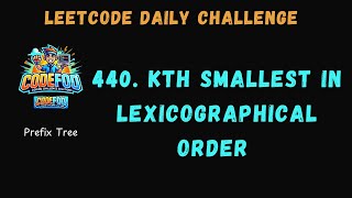 440 Kth Smallest in Lexicographical Order  LeetCode Daily Challenge  Today POTD  C Solution [upl. by Yelssew398]