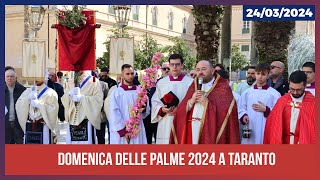 Domenica delle Palme 2024 a Taranto [upl. by Avraham]