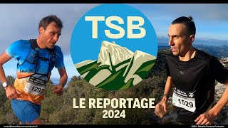 Trail de la Sainte Baume 2024 – Le reportage [upl. by Drauode]