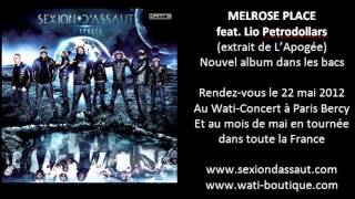 Sexion DAssaut  Melrose PLace ft Lio Petrodollars LApogée [upl. by Retxab]