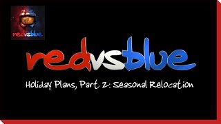 Season 7  Seasonal Relocation  Red vs Blue [upl. by Coffin]