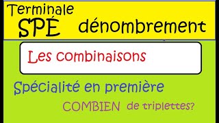 Terminale Spécialité MathsDénombrementcombinaisons de spécialités [upl. by Gaither995]