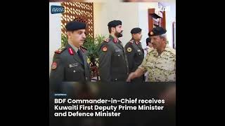 BDF CommanderinChief receives Kuwaiti First Deputy Prime Minister and Defence Minister  NOB [upl. by Gill]