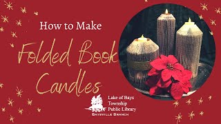 How To Make a Folded Book Candle [upl. by Pul]