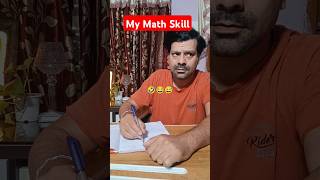 Meri Math Skill 🤣😂 Dont Miss The End  shorts comedy funny viralshort [upl. by Bolten]