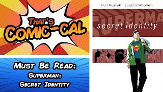 Must Be Read Superman Secret Identity [upl. by Stock]